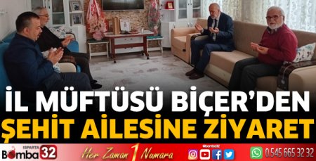 İl Müftüsü Biçer’den Şehit Ailesine Ziyaret 