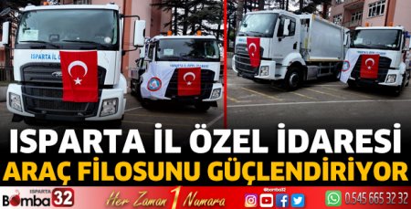 İl Özel İdaresi araç filosunu güçlendiriyor