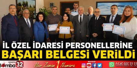 İl Özel İdaresi personellerine başarı belgesi verildi 