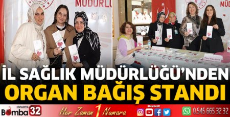İl Sağlık Müdürlüğü'nden Organ Bağış Standı