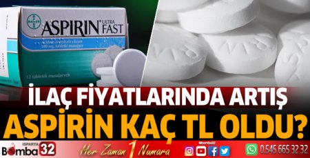 İlaç fiyatlarında artış