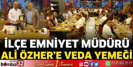 İlçe Emniyet Müdürü Ali Özher’e veda yemeği