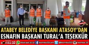 İLÇE ESNAFI ADINA BAŞKAN TURAL'A TEŞEKKÜR ETTİ