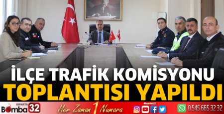 İlçe Trafik Komisyonu Toplantısı yapıldı