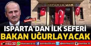 İLK SEFERİ BAKAN UĞURLAYACAK