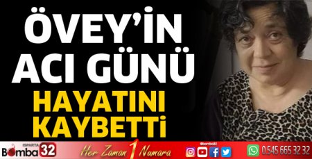 İlker Övey'in acı günü