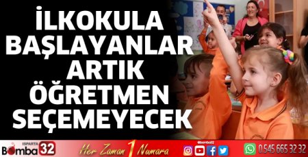 İlkokula başlayanlar artık öğretmen seçemeyecek