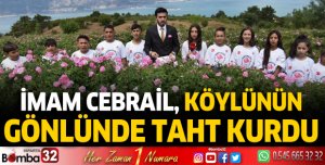 İmam Cebrail, köylünün gönlünde taht kurdu