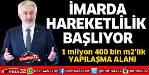 İMARDA HAREKETLİLİK BAŞLIYOR