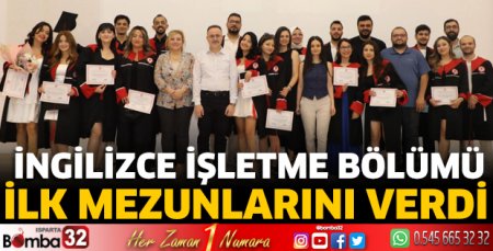 İngilizce İşletme Bölümü ilk mezunlarını verdi