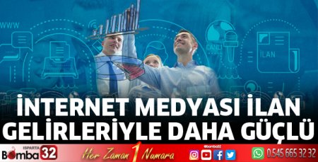 İnternet medyası ilan gelirleriyle daha güçlü