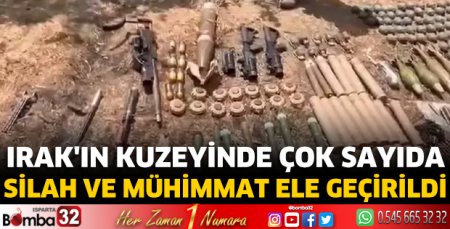 Irak'ın kuzeyinde çok sayıda silah ve mühimmat ele geçirildi