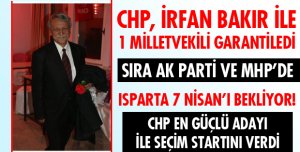 İRFAN BAKIR MİLLETVEKİLLİĞİNİ GARANTİLEDİ