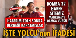 İŞ ADAMI ABDULLAH NURİ YOLCU İFADE VERDİ