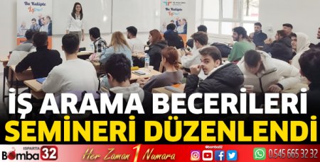 İş Arama Becerileri semineri düzenlendi