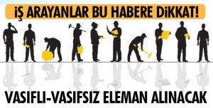 İŞ ARAYANLAR BU HABERE DİKKAT!