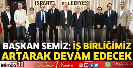 İş birliğimiz artarak devam edecek 