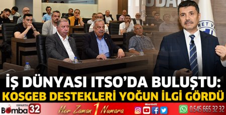 İş dünyası ITSO’da buluştu