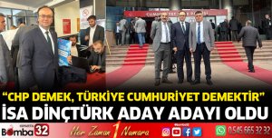 İsa Dinçtürk yeniden aday adayı oldu