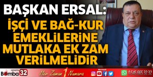 İşçi ve Bağ-kur emeklilerine mutlaka ek zam verilmelidir