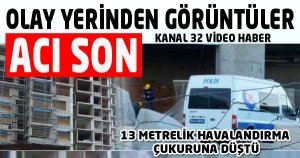 İŞÇİ YAŞAMINI YİTİRDİ!