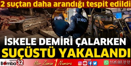 İskele demiri çalarken yakalandı