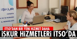 İŞKUR HİZMETLERİ ITSO’DA