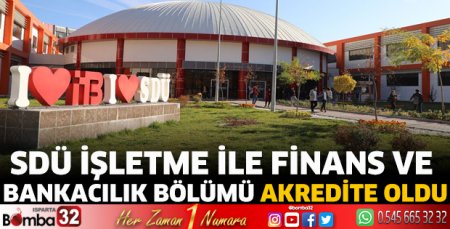 İşletme ile Finans ve Bankacılık bölümü akredite oldu