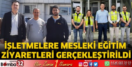 İşletmelere mesleki eğitim ziyaretleri gerçekleştirildi