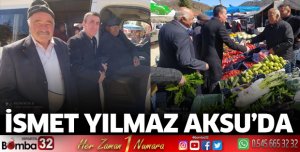 İsmet Yılmaz Aksu'da