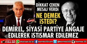 İSMİ HERHANGİ BİR SİYASİ PARTİYE ANGAJE EDİLEREK İSTİSMAR EDİLEMEZ