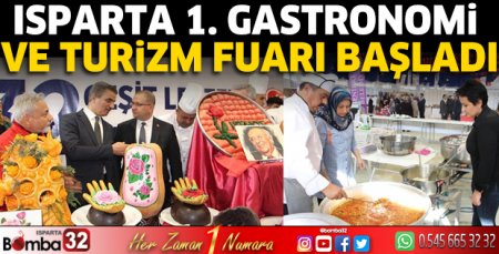 Isparta 1. Gastronomi Fuarı başladı