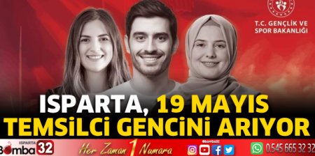 Isparta, 19 Mayıs temsilci gencini arıyor