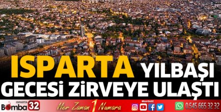 Isparta, 2025 yılına yüksek enerji ile adım attı