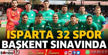 Isparta 32 Spor başkent sınavında