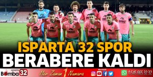 Isparta 32 Spor berabere kaldı