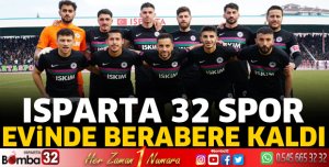 Isparta 32 Spor evinde berabere kaldı
