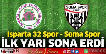 Isparta 32 Spor evinde Somaspor’u ağırlıyor 