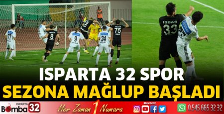 Isparta 32 spor mağlup başladı