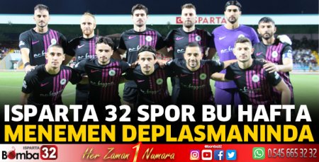 Isparta 32 Spor, Menemen deplasmanında