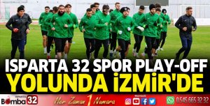 Isparta 32 Spor Play-Off Yolunda İzmir'de