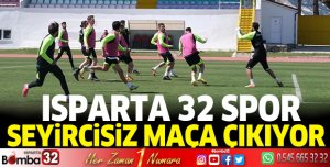Isparta 32 Spor Seyircisiz Maça Çıkıyor
