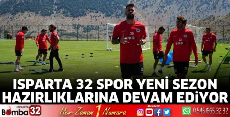 Isparta 32 Spor yeni sezona hazırlanıyor