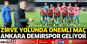 Isparta 32 Spor zirve yolunda önemli maça çıkıyor