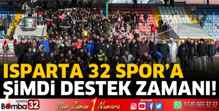 Isparta 32 Spor’a şimdi destek zamanı!