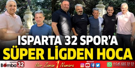 Isparta 32 Spor’a Süper Ligden hoca