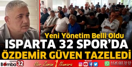 Isparta 32 Spor’da Gültekin Özdemir güven tazeledi