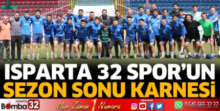 Isparta 32 Spor’un sezon sonu karnesi