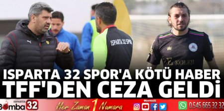 Isparta 32 Spor'a kötü haber