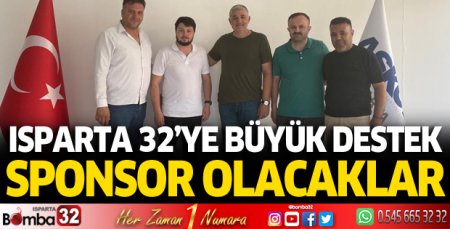Isparta 32 Spor'a sponsor olacaklar